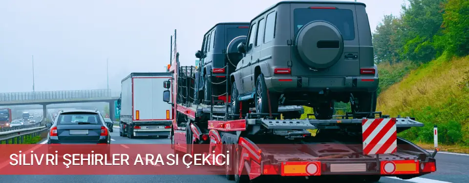 Silivri İlçemi Şehirler Arası Çekici