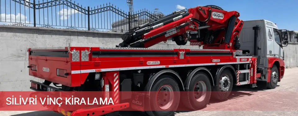 Silivri İlçemi Vinç Kiralama